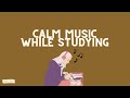 [Playlist] lofi calm music while studying / best music for you cafe shop / best playlist
