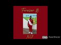 NJ - Forever Megan Pt. 3 (Official Audio)
