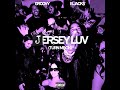 jersey luv (Slowed Down)