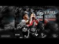 G$ Lil Ronnie & Go Yayo - Yayo & Pesos 2 [Full Mixtape] [2018]