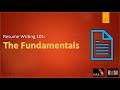 Resume Writing 101 - The fundamentals