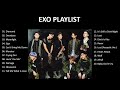 EXO - PLAYLIST (1 HOUR AND 11 MIN)