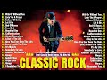 Top 100 Classic Rock Songs Of All Time 🔥 ACDC, Pink Floyd, Eagles, Queen, Def Leppard, Bon Jovi, U2