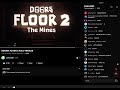 THE DOORS FLOOR 2 FULL TRAILER LIVE LETS GO 🔥🔥🔥