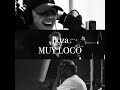 El Boza - Muy Loco (Audio Official)