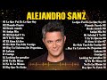 Alejandro Sanz ~ Mix Grandes Sucessos Románticas Antigas de Alejandro Sanz