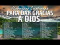 Musica Cristiana Para Sentir La Presencia de Dios 🕊 Hermosas Alabanzas Cristianas De Adoracion 2024