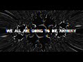 We All Are Going To Die Anyway | Music Visuals - Horizontal Video