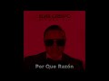 Elvis Crespo - Por Que Razón (Audio Oficial)