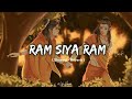 Ram Siya Ram | Lofi version | Slowed+reverb...