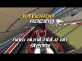 Jetborne Racing - Now available on Steam!