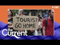 How to be a good tourist | The Current