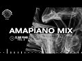 AMAPIANO MIX 2024 || CLOUD PIANO VOL.5