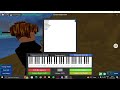 My First Ever Roblox Piano Piece! 「 Filler Video 」