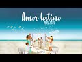 Amor Latino Mix - DJ GIAN