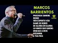 Música Cristiana de Adoración y Alabanza Marcos Barrientos - Sus Mejores Canciones de Adoración