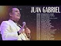 JUAN GABRIEL - Grandes éxitos Mix  - JUAN GABRIEL Mejor Canción | LAS MEJORES CANCIONES 2024.