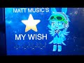 My Wish (Matt Music's)