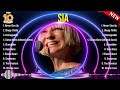 Top 10 songs Sia 2024 ~ Best Sia playlist 2024