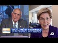 Sen. Elizabeth Warren and billionaire Ken Langone debate wealth taxes