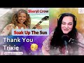 Sheryl Crow Soak Up The Sun | Opera Singer Reacts LIVE