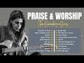 Top 100 Best Christian Music - 2024 Worship Songs for Deep Devotion - Lyrics Worship