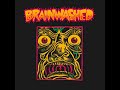 Brainwashed - S/T (2024)