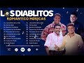 Los DIablitos~Vallenaticos clásicos románticos lo mejor del género~Sentir vallenato