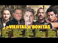 VIEJITAS & BONITAS - Ricardo Montaner, Ricardo Arjona, Eros Ramazzotti, Chayanne, Franco De Vita..