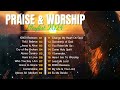 Morning Worship Playlist 2024 🙏 Songs for Prayer Lyrics ✝️ Best Praise and Worship Songs 2024