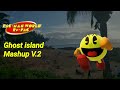 Pacman World - Ghost island Mashup (V.2) [Original vs Update re pac]
