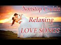 Nonstop Cruisin Love Songs | Oldies Love Songs 70's 80's 90's | Memories Love Songs All Time