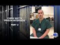 Audio: Chris Watts prison interview, part 2