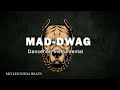 [Free] Dancehall Riddim Instrumental 2022 (MAD-DWAG)