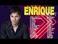 Enrique Iglesias Éxitos Sus Mejores Románticas / Enrique Iglesias 30 Grandes Éxitos Enganchados