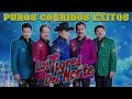 MIX100🟣 Exitos de Puros Corridos 🟣Perrones Para Pistear Mix Viejitas🟣 Los Tigres del Norte🟣 2023