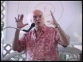 Ram Dass--Conscious Aging part 1 of 4