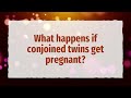 Did conjoined twins Abby and Brittany have a baby?
