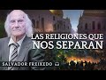 Audiolibro: Las RELIGIONES que nos SEPARAN de Salvador Freixedo | 