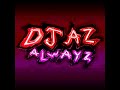 DJ Az Alwayz - Le 