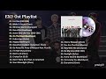 EXO (엑소) OST - [Playlist]