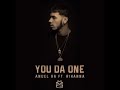 You da one - Rihanna ft. Anuel AA