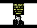 George Harrison On The Beatles White Album