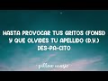 Despacito - Luis Fonsi (Feat. Daddy Yankee) (Lyrics) 🎵