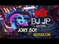 Mix Jory Boy - Lo Mejor de Jory (REGGAETON) By Juan Pariona | DJ JP