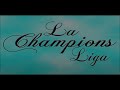 La Champions Liga - Enganchados (MP3) 2023