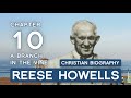 Reese Howells Intercessor Book by Norman Grubb | Ch. 10 | A Branch in he Vine
