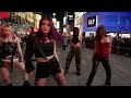 [KPOP IN PUBLIC TIMES SQUARE] BLACKPINK - Shut Down (Girls Vers) Dance Cover