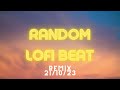 random lofi beat remix