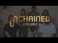 Unchained Church - U Grow Groups